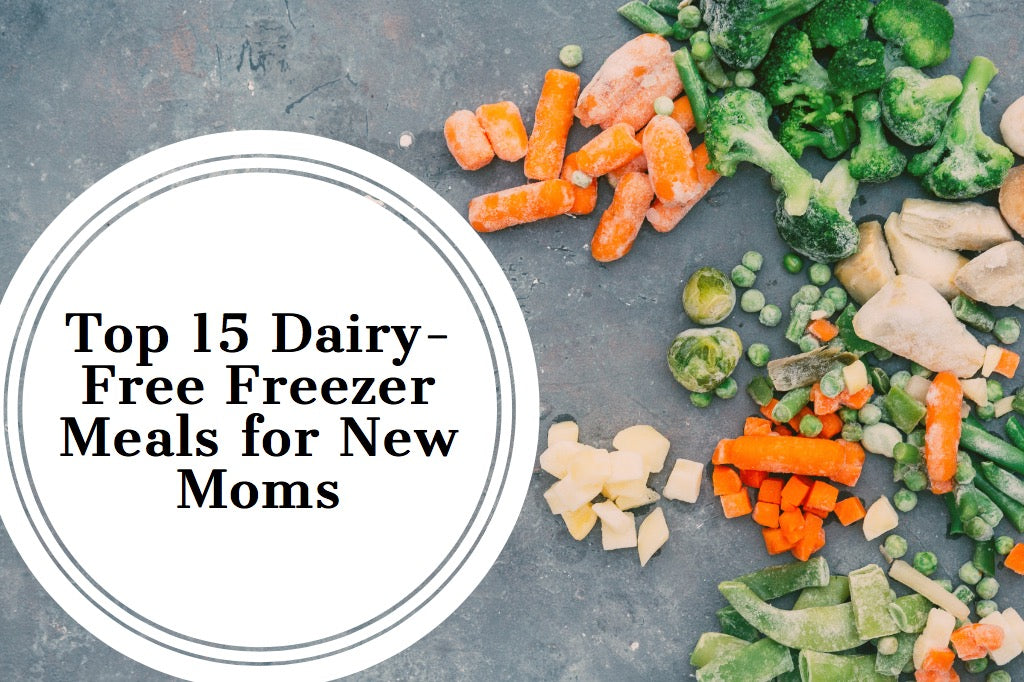 Top 15 Dairy-Free Freezer Meals For New Moms
